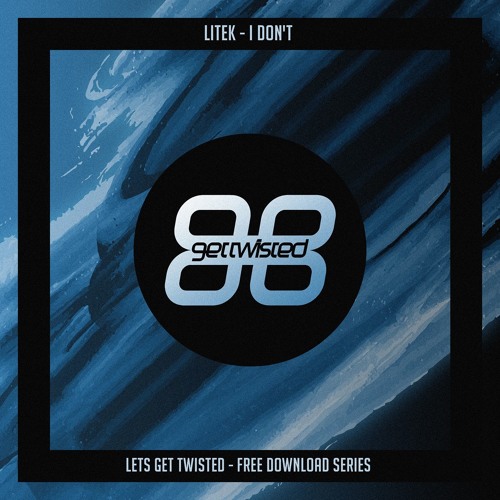 LiTek - I Don't ***FREE DOWNLOAD***