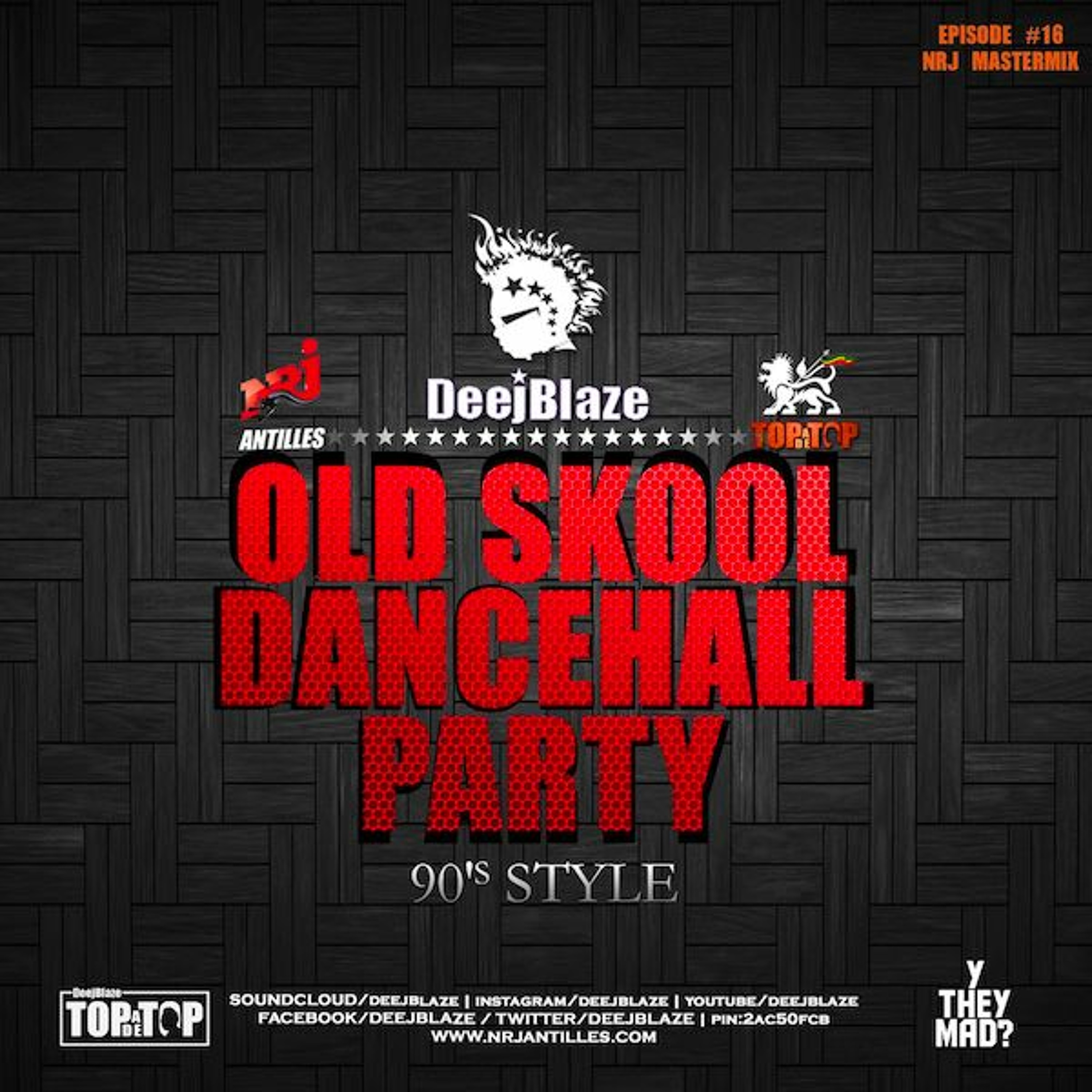 DeejBlaze Old Skool Dancehall Party (Raw)