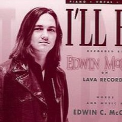 I'll Be (Your Crying Shoulder) - Edwin McCain