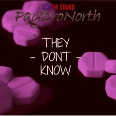 THEY DONT KNOW (PROD.MOSEWOOD)