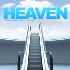Heaven - unreleased (Demo)