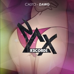 CASTO - DAWG (Original Mix)