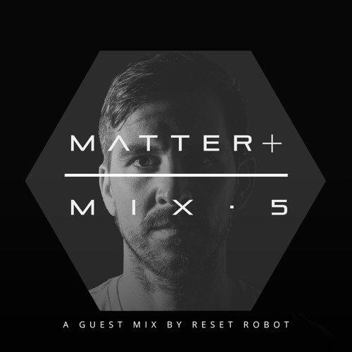 MATTER+ MIX.5 - Reset Robot