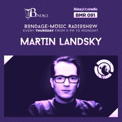 MartinLandsky - BMR Podcast - IbizaGlobalRadio 2016