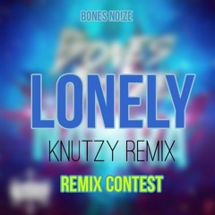 Bones No!ze - Lonely (Knutzy Remix)