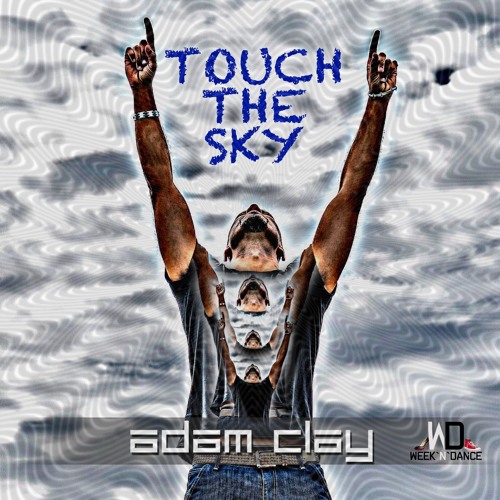 Adam Clay - Touch The Sky (Helen Brown Remix)