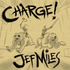 Jef Miles - Charge!