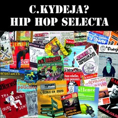 HIP HOP SELECTA de KYDEJA?