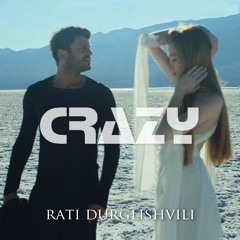 Rati Durglishvili - Crazy (sample)