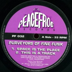 Purveyors Of Fine Funk - This Is A Track