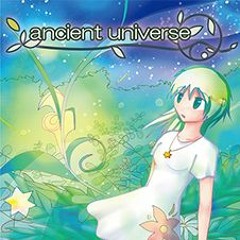 [M3春2016] ancient universeクロスフェード [アルバム]mana02のみ