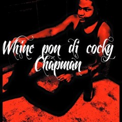 Whine Pan Di Cocky