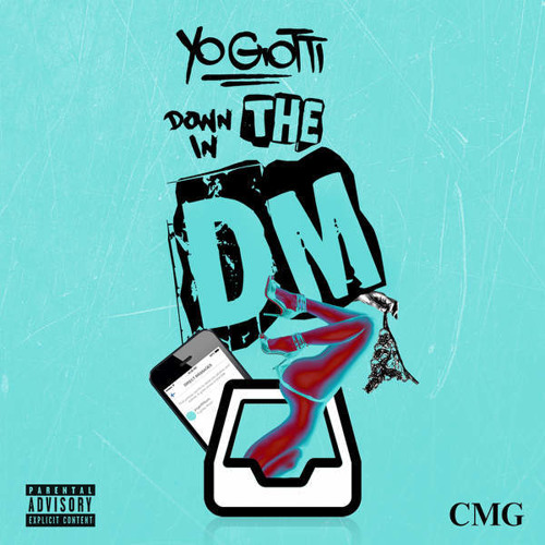 Down In The DM Remix (Young-T X Yo Gotti X Nicki Minaj)