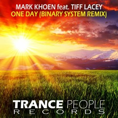 Mark Khoen feat. Tiff Lacey - One Day (Binary System Remix)