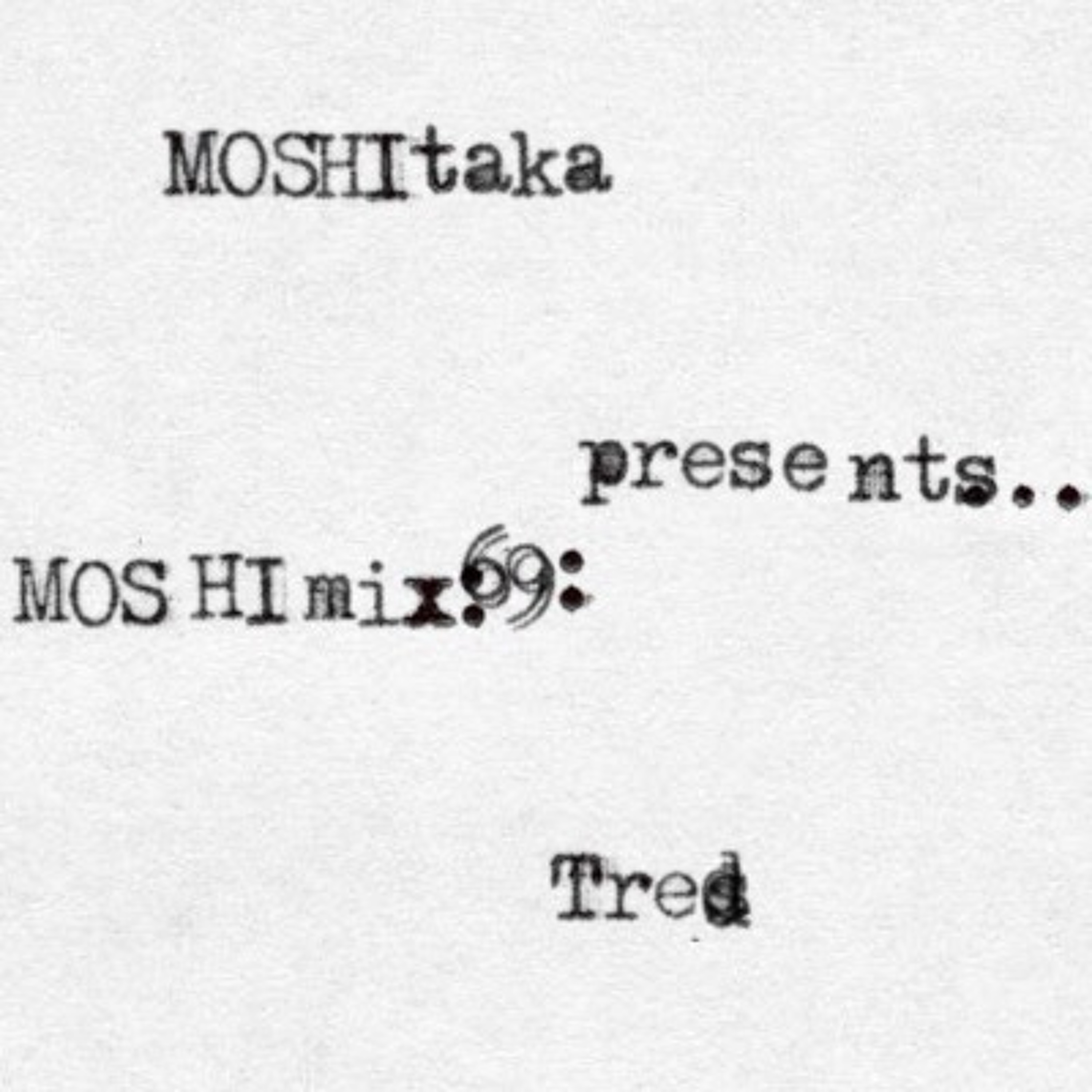 MOSHItaka