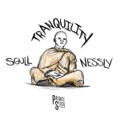 @Nessly24k - Tranquility (Prod. SGULL)
