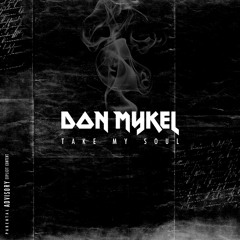 "Take My Soul" [Prod. by SM Tracks]