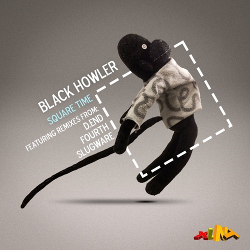 XLNT 011 - Black Howler - Square Time (preview)