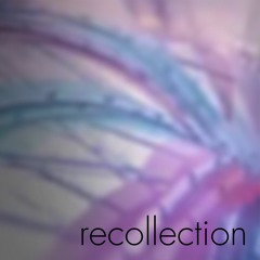 Recollection