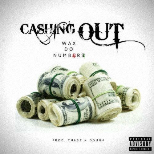 Cashin Out produced by ChaseNDough