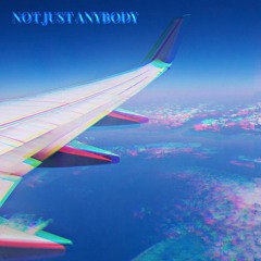 Waves - Not Just Anybody