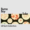 Burna Boy - Soke (Self Help & Modabot Remix)