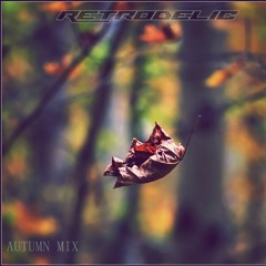 Retrodelic Autumn Mix