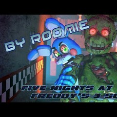 Fnaf song fnaf 3 song by roomie