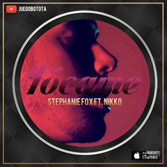 Stephanie Fox Ft. Nikko - Tocame