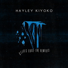 Hayley Kiyoko - Cliffs Edge (Lash Remix)