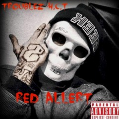 TroubleZ H.C.T - Red Allert  (Prod.FΔLL)