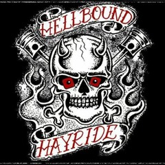 Hellbound Hayride - Hot Rod to Hell