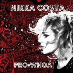 Nikka Costa - Everybody Loves You When You're Dead (feat. Sam Sparro)