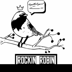 Rockin' Robin feat. GlassAssassin