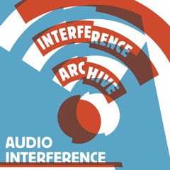 Audio Interference: Season 1