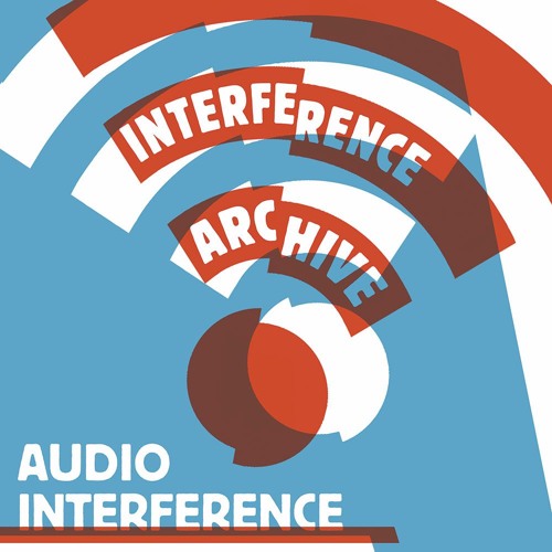 Audio Interference: Season 1