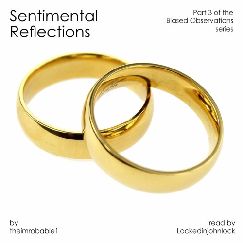 Sentimental Reflections