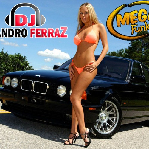 Mega Funk ( Explosion RemiX 2016 ) _ DJLeandroFerraZ