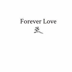 Forever Love
