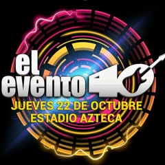 Los Claxons :: Ahí Estaré/Hasta Que Vuelvas A Verme (Live) - #ElEvento40 No. 26 [22-10-2015]