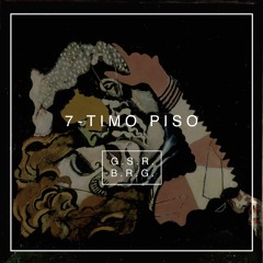 G.S.R. B.R.G. - 7-timo piso (Me & Myself Bass Groove)