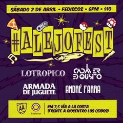 #ALEJOFEST
