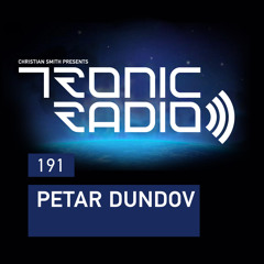 Tronic Podcast 191 with Petar Dundov