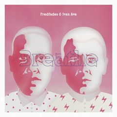 Fredfades & Ivan Ave - Mirrors