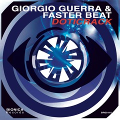 Giorgio Guerra & Faster Beat - Doticrack (Original Mix)