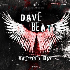Dave Beats - Valentine's Day [Sound Diabolic Recording SD072]