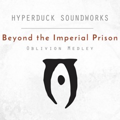 Elder Scrolls IV: Oblivion  - Beyond The Imperial Prison (Medley)
