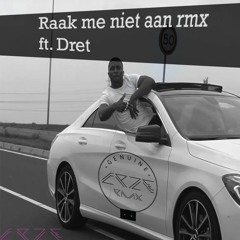 Poke - Raak Me Niet Aan (ft. Dret) CRZE Remix