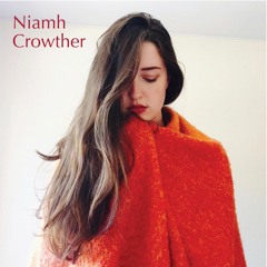 Niamh Crowther - Little By Little