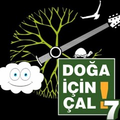 Doğa Için Çal 7 - Havada Bulut Yok (Yemen Türküsü)